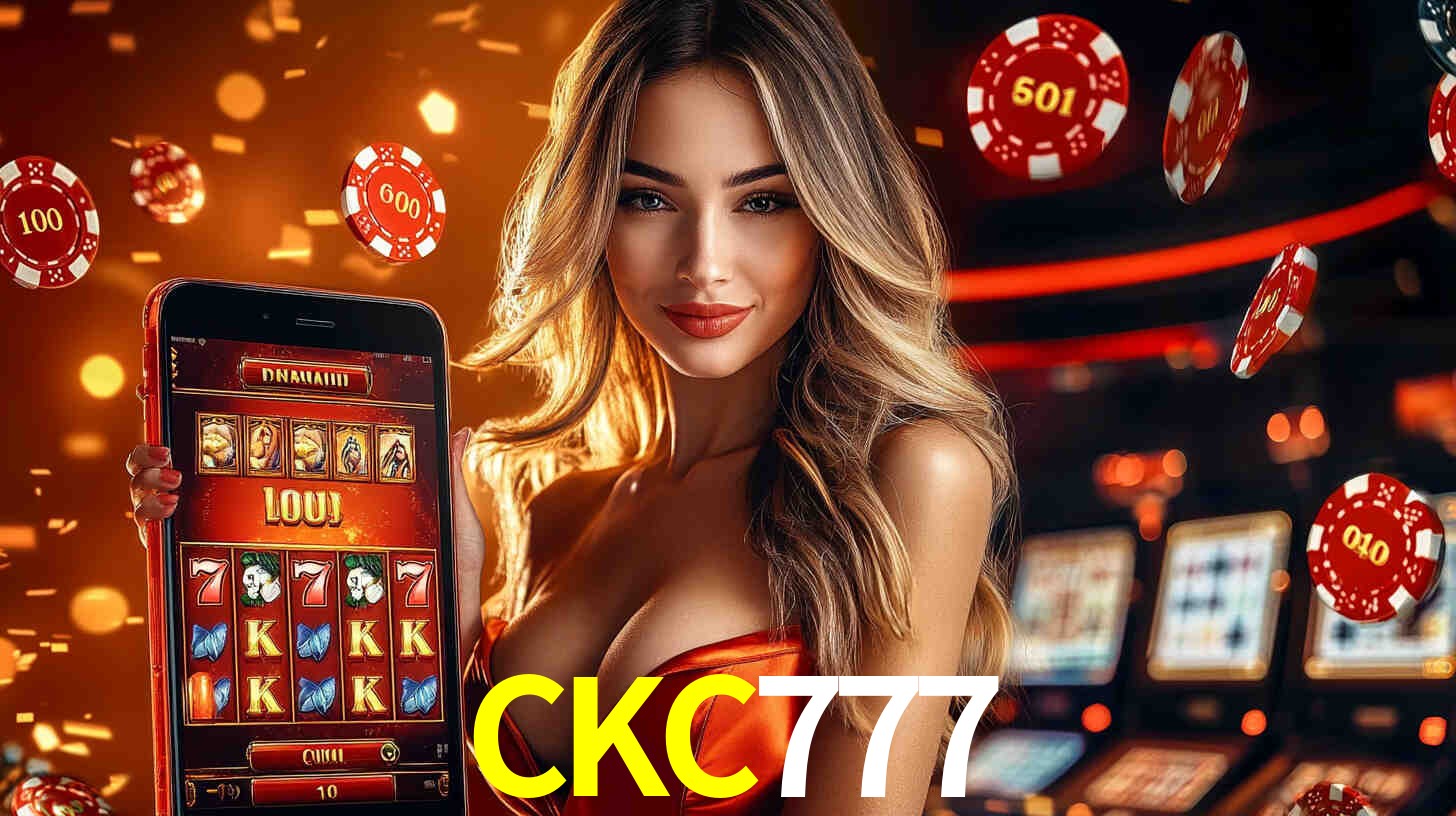 Grandes apostas na CKC777 casino