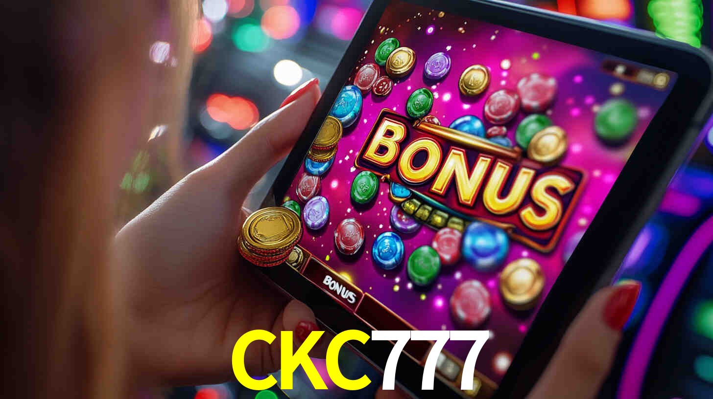 Bônus incríveis na plataforma CKC777